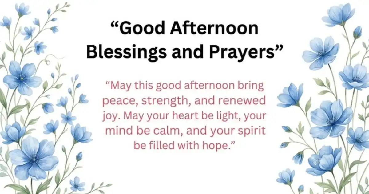 Elegant Good Afternoon Blessings