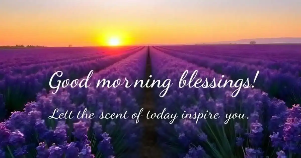 Good Morning Blessing to Start Your Day