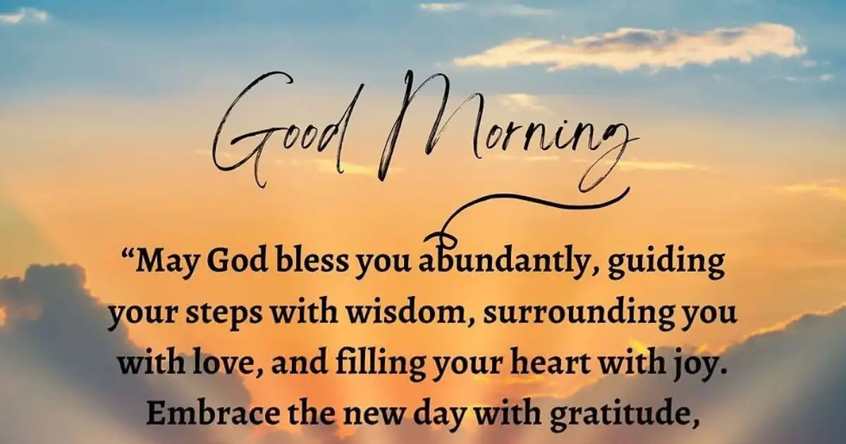 Good Morning Have a Blessed Day