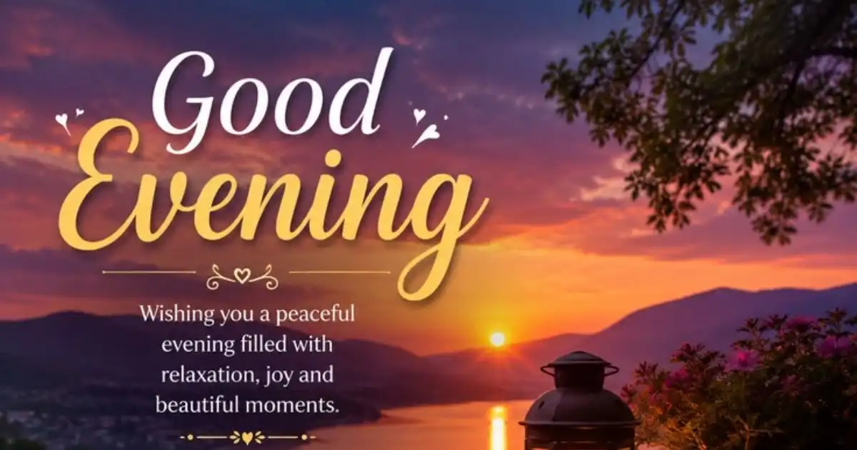 Good Evening Blessings Quotes