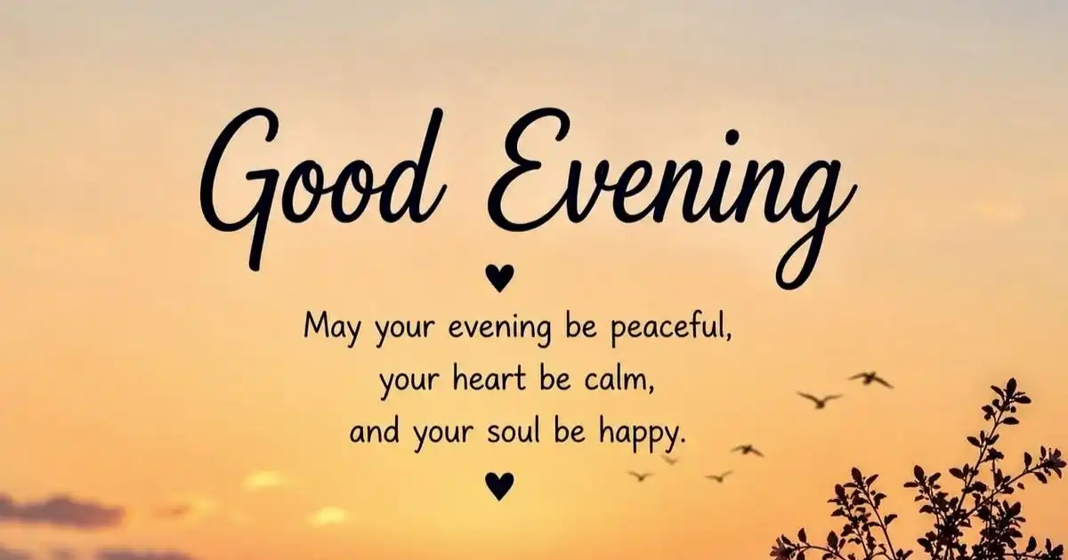 Good Evening Wishes for Friends